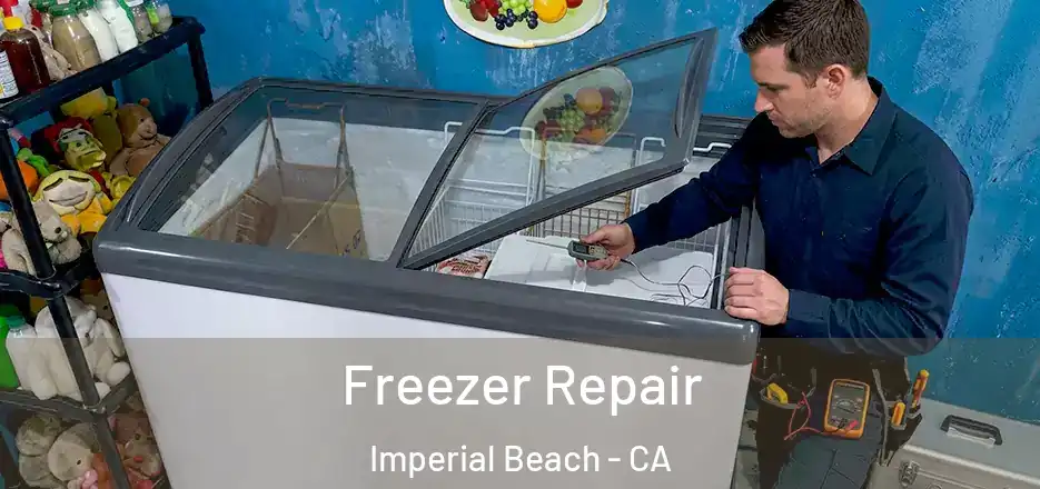 Freezer Repair Imperial Beach - CA