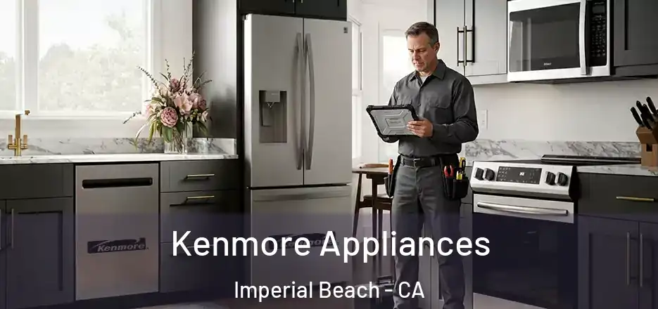 Kenmore Appliances Imperial Beach - CA