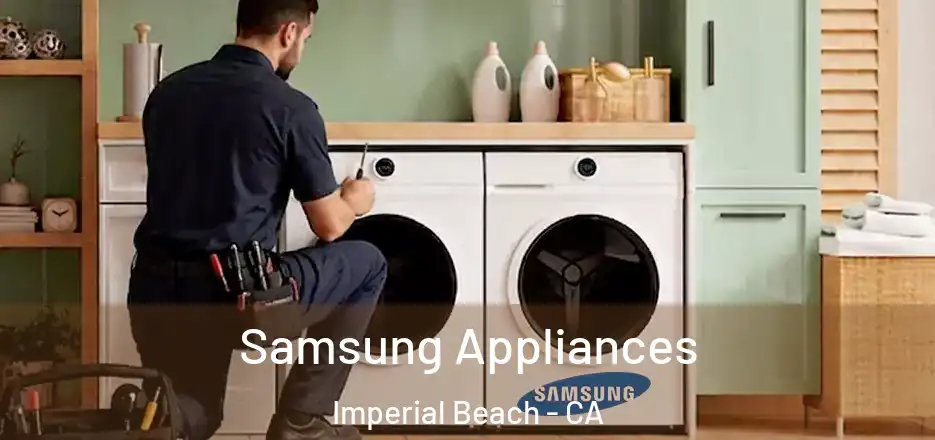 Samsung Appliances Imperial Beach - CA