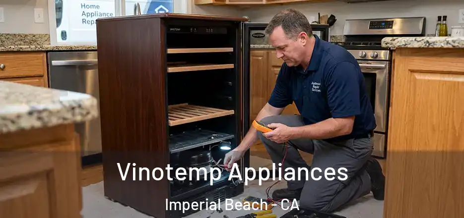 Vinotemp Appliances Imperial Beach - CA
